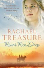 Book Cover for River Run Deep by Rachael Treasure