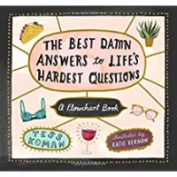 Book Cover for Best Damn Answers to Life's Hardest Questions by Tess Koman