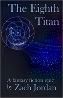 Book Cover for The Eighth Titan by Zach Jordan