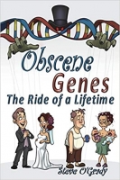 Book Cover for Obscene Genes by Steve O'Grady