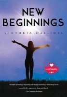 Book Cover for New Beginnings  by Victoria Day-Joel