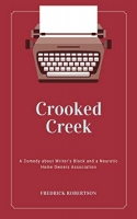 Book Cover for Crooked Creek by Fredrick Robertson