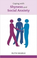 Book Cover for Overcoming Shyness and Social Anxiety by Ruth Searle