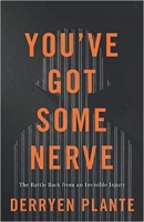 Book Cover for You've Got Some Nerve by Derryen Plante