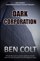 Book Cover for Dark Corporation by Ben Colt