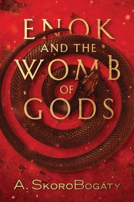 Enok and the Womb of Gods