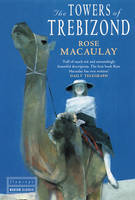 Book Cover for The Towers of Trebizond by Rose Macaulay