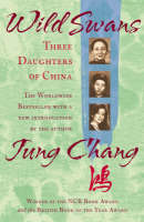 Book Cover for Wild Swans: Three Daughters of China by Jung Chang