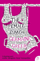 Book Cover for The Female Eunuch by Germaine Greer