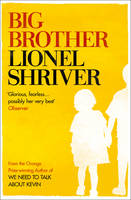 Book Cover for Big Brother by Lionel Shriver