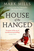 Book Cover for House of the Hanged by Mark Mills