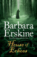 Book Cover for House of Echoes by Barbara Erskine