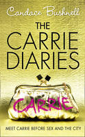 Book Cover for The Carrie Diaries by Candace Bushnell