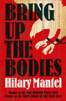 Book Cover for Bring Up the Bodies by Hilary Mantel