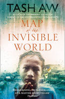 Book Cover for Map of the Invisible World by Tash Aw