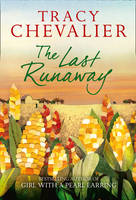 Book Cover for The Last Runaway by Tracy Chevalier