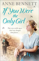 Book Cover for If You Were the Only Girl by Anne Bennett