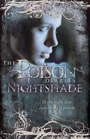 Book Cover for Poison Diaries : Nightshade by Maryrose Wood