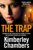 Book Cover for The Trap by Kimberley Chambers