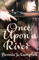 Book Cover for Once Upon a River by Bonnie Jo Campbell