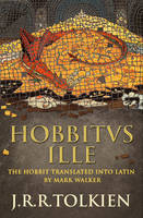 Book Cover for Hobbitus Ille The Latin Hobbit by J. R. R. Tolkien