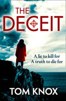 Book Cover for The Deceit by Tom Knox