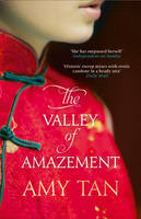 Book Cover for The Valley of Amazement by Amy Tan