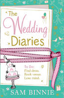 Book Cover for The Wedding Diaries by Sam Binnie