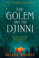 Book Cover for The Golem and the Djinni by Helene Wecker