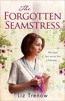 Book Cover for The Forgotten Seamstress by Liz Trenow