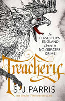 Book Cover for Treachery by S. J. Parris