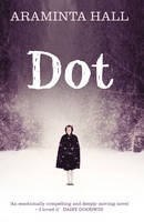 Book Cover for Dot by Araminta Hall