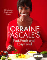 Book Cover for Lorraine Pascale's Fast, Fresh and Easy Food by Lorraine Pascale