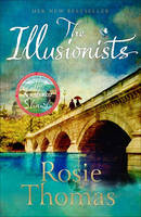 Book Cover for The Illusionists by Rosie Thomas