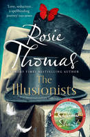 Book Cover for The Illusionists by Rosie Thomas