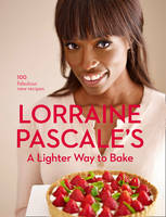 Book Cover for A Lighter Way to Bake by Lorraine Pascale