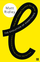 Book Cover for The Evolution of Everything How Small Changes Transform Our World by Matt Ridley
