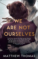 Book Cover for We are Not Ourselves by Matthew Thomas