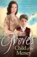 Book Cover for Child of the Mersey by Annie Groves