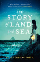 Book Cover for The Story of Land and Sea by Katy Simpson Smith