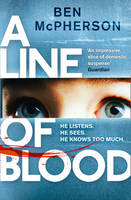 Book Cover for A Line of Blood by Ben McPherson
