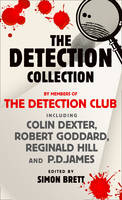 Book Cover for The Detection Collection by The Detection Club, Colin Dexter, Robert Goddard, Reginald Hill