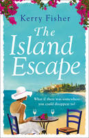 Book Cover for The Island Escape by Kerry Fisher