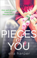 Book Cover for Pieces of You by Ella Harper