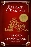 Book Cover for The Road to Samarcand Includes Noughts and Crosses, Two's Company and No Pirates Nowadays by Patrick O'Brian