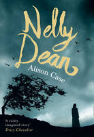 Book Cover for Nelly Dean by Alison Case