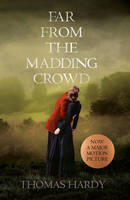 Book Cover for Far from the Madding Crowd by Thomas Hardy