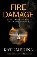 Book Cover for Fire Damage by Kate Medina