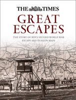 Book Cover for Great Escapes The Story of MI9's Second World War Escape and Evasion Maps by Barbara Bond