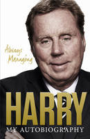 Book Cover for Always Managing by Harry Redknapp